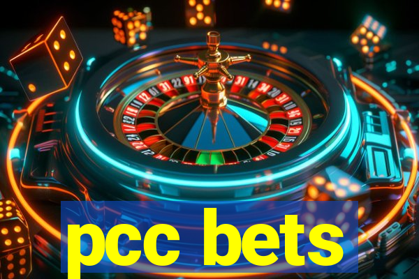 pcc bets
